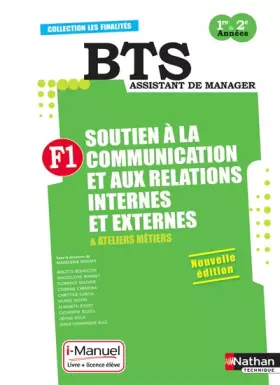 Couverture du produit · Finalité 1 - Soutien à la communication et aux relations internes et externes BTS 1re et 2e années