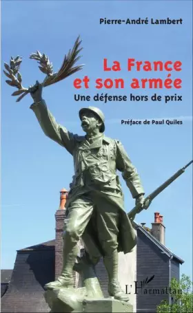 Couverture du produit · La France et son armée: Une défense hors de prix