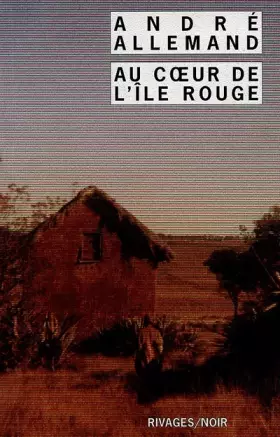 Couverture du produit · Au coeur de l'île rouge