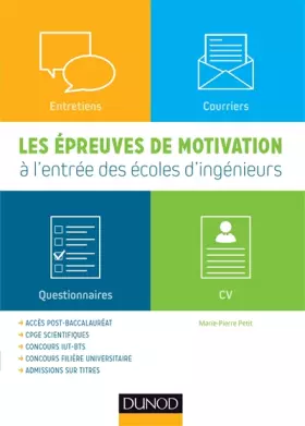 Couverture du produit · Les épreuves de motivation à l'entrée des écoles d'ingénieurs - Post-bac, admissions parallèl: Post-bac, admissions parallèles,