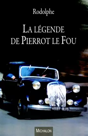 Couverture du produit · La légende de Pierrot le fou