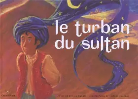 Couverture du produit · Le turban du sultan