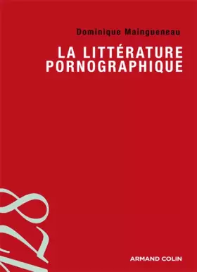 Couverture du produit · La littérature pornographique