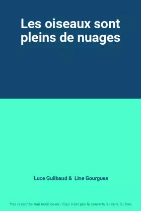 Couverture du produit · Les oiseaux sont pleins de nuages