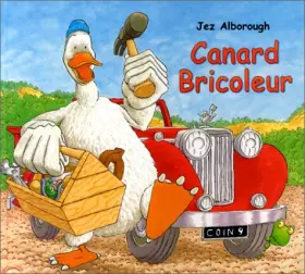 Couverture du produit · Canard bricoleur