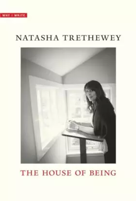 Couverture du produit · The House of Being (Why I Write)