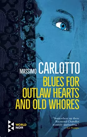 Couverture du produit · Blues For Outlaw Hearts & Broken Whores
