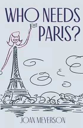 Couverture du produit · Who Needs Paris?