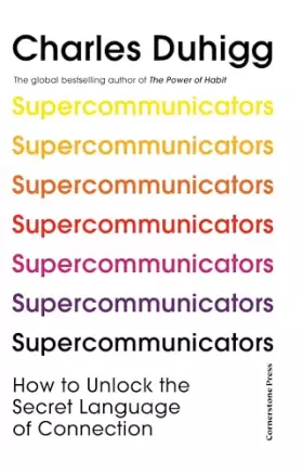 Couverture du produit · Supercommunicators: How to Unlock the Secret Language of Connection