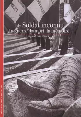 Couverture du produit · Le Soldat inconnu: La guerre, la mort, la mémoire