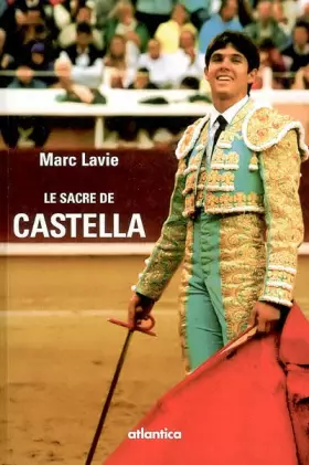 Couverture du produit · Le sacre de Castella
