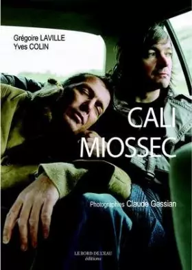 Couverture du produit · Cali & Miossec : Rencontre au fil de l'autre