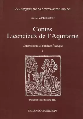 Couverture du produit · Contes licencieux de l'Aquitaine: Contribution au folklore érotique Tome 1