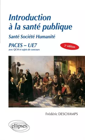 Couverture du produit · Introduction à la Santé Publique Santé Société Humanité PACES UE7