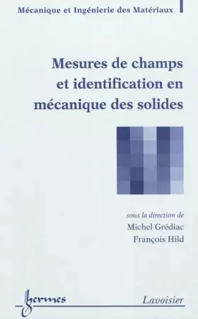 Couverture du produit · Mesures de champs et identification en mécanique des solides