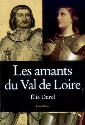Couverture du produit · Les Amants du Val de Loire