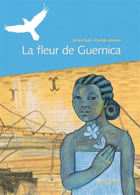 Couverture du produit · La Fleur de Guernica
