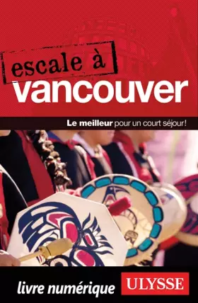 Couverture du produit · Escale à Vancouver