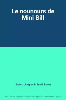 Couverture du produit · Le nounours de Mini Bill