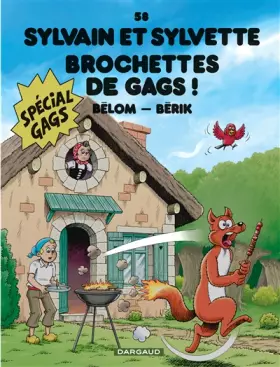 Couverture du produit · Sylvain et Sylvette - Tome 58 - Brochettes de gags !