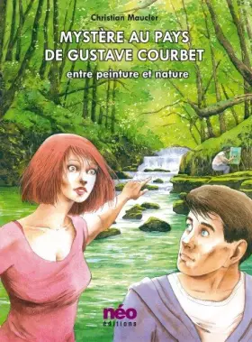 Couverture du produit · Mystère au pays de Gustave Courbet