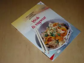 Couverture du produit · COLLECTION MES MEILLEURES RECETTES GOURMANDES VOL.38 / WOK & VAPEUR