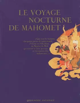 Couverture du produit · Le Voyage nocturne de Mahomet, suivi de : L'Aventure de la parole