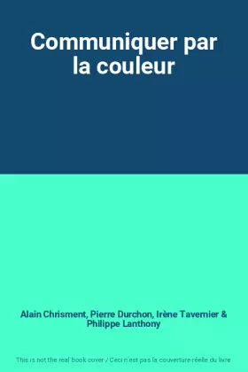 Couverture du produit · Communiquer par la couleur