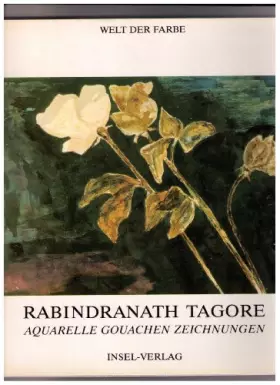Rabindranath Tagore: Aquarelle, Gouachen, Zeichnungen -  Heinz (Hrsg.) Mode