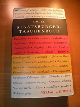 Staatsbürger-Taschenbuch: Alles Wissenswerte über Staat, Verwaltung, Recht und Wirtschaft mit zahlreichen Schaubildern -  Otto Model,  Carl Creifelds et  Gustav Lichtenberger