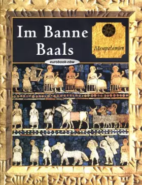 Couverture du produit · Im Banne Baals, Mesopotamien