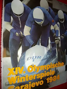 Couverture du produit · XIV. Olympische Winterspiele Sarajevo 1984