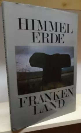 Couverture du produit · Himmel Erde Franken Land