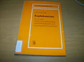 Couverture du produit · Kopfschmerzen bei inneren, otorhinolaryngologischen, ophtalmologischen und neurologischen Krankheiten Mit einem Kapitel zur dri