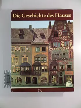 Couverture du produit · Die Geschichte des Hauses.