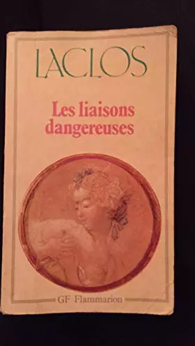 Couverture du produit · LES LIAISONS DANGEREUSES.CHRONOLOGIE ET PREFACE PAR RENE POMEAU