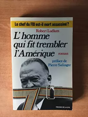 Couverture du produit · L'Homme qui fit trembler l'Amérique