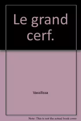 Couverture du produit · Le Grand Cerf