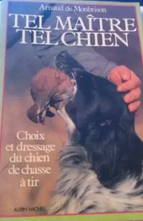Couverture du produit · Tel maître, tel chien