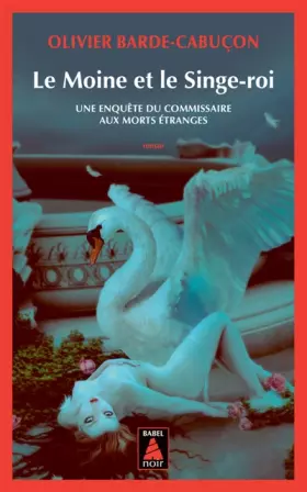 Couverture du produit · Une enquête du commissaire aux morts étranges : Le Moine et le Singe-roi