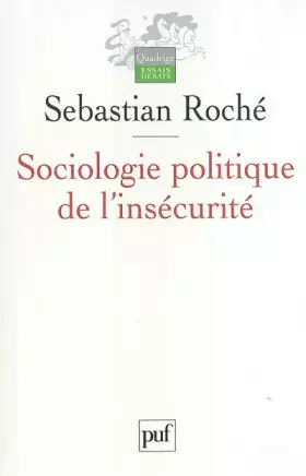 Couverture du produit · Sociologie politique de l'insécurité