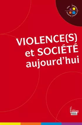 Couverture du produit · Violence(s) et société aujourd'hui