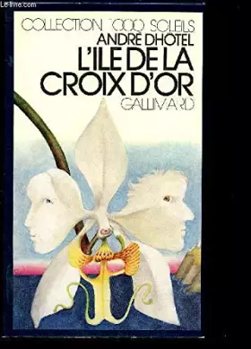 Couverture du produit · ILE DE LA CROIX D'OR A