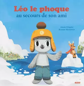 Couverture du produit · Mes p'tits albums - Léo le phoque, au secours de son ami