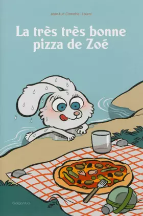 Couverture du produit · La très très bonne pizza de Zoé