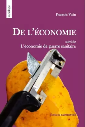 Couverture du produit · De l'économie : Suivi de L'économie de guerre sanitaire