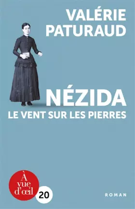 Couverture du produit · Nézida - Le vent sur les pierres