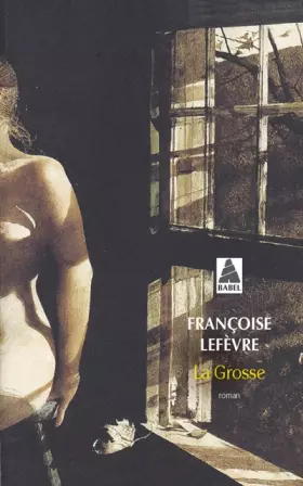 Couverture du produit · La Grosse
