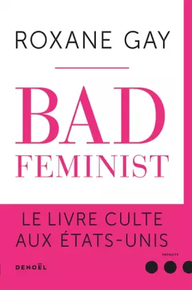 Couverture du produit · Bad Feminist