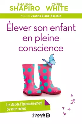 Couverture du produit · Élever son enfant en pleine conscience